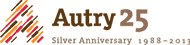 Autry 25th Anniversary